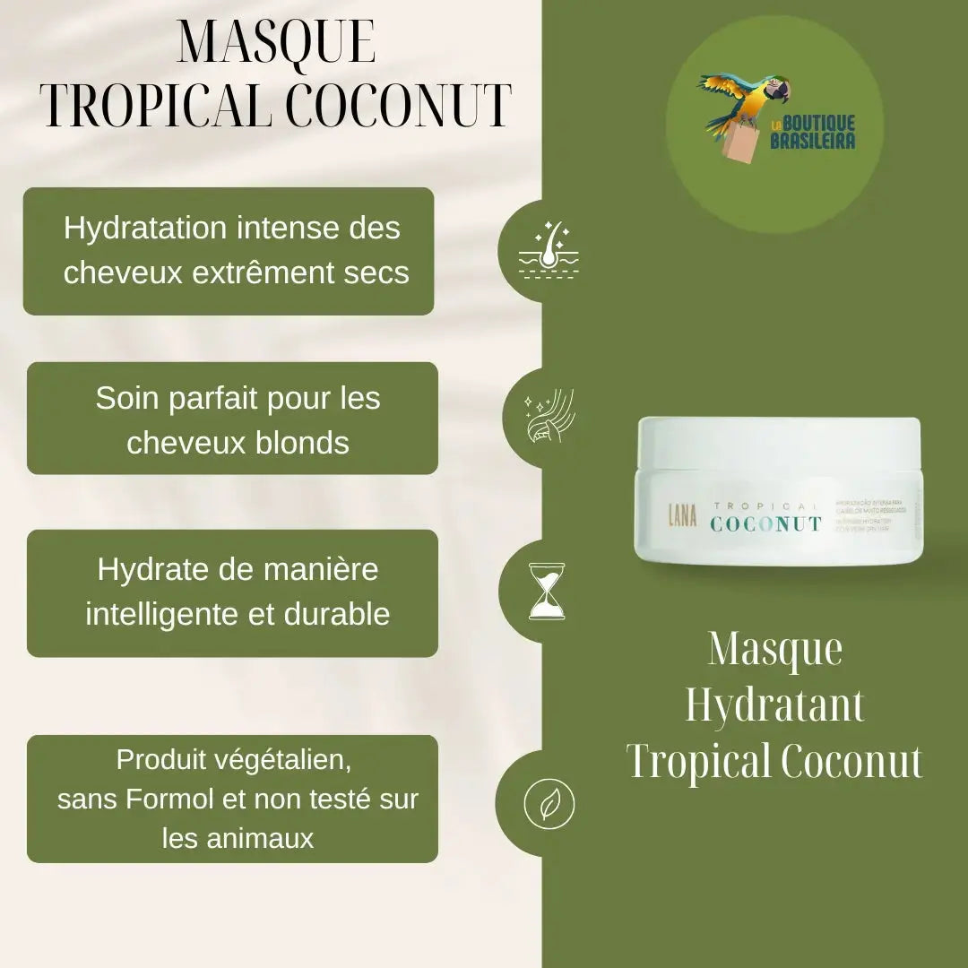 Masque Hydratant Tropical Coconut Lana Brasiles 200g