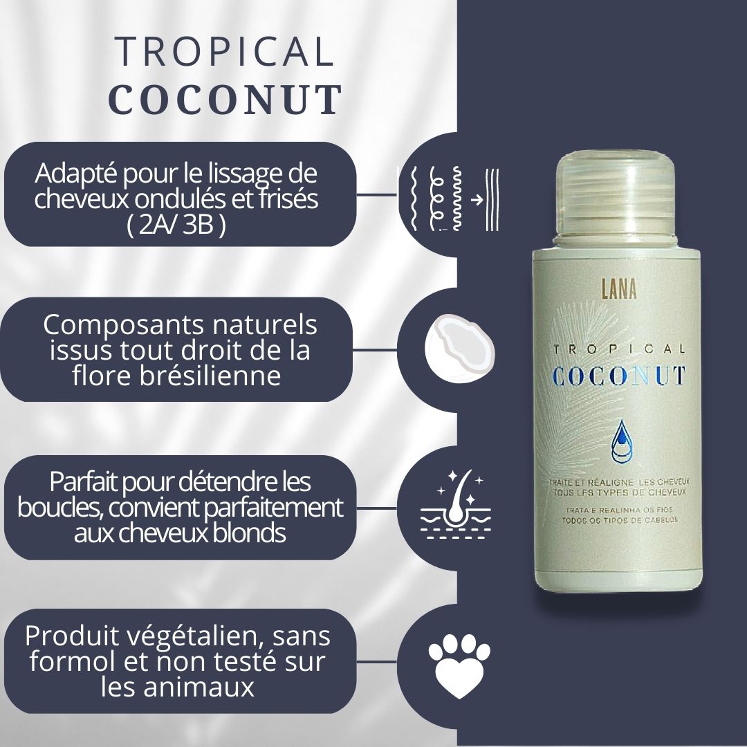 Lissage Tropical Coconut